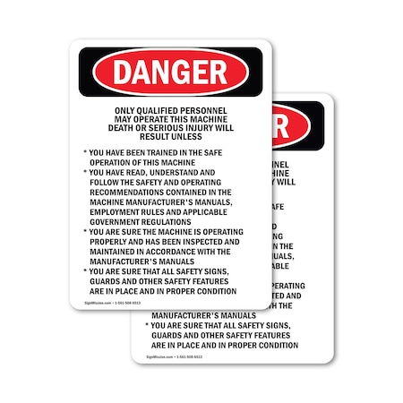Signmission Qualified Personnel Operate This Machine Danger Sign, Vinyl Decal, 12in W x 18in L, 2PK OS-2PACK-DS-D-1218-L-1869
